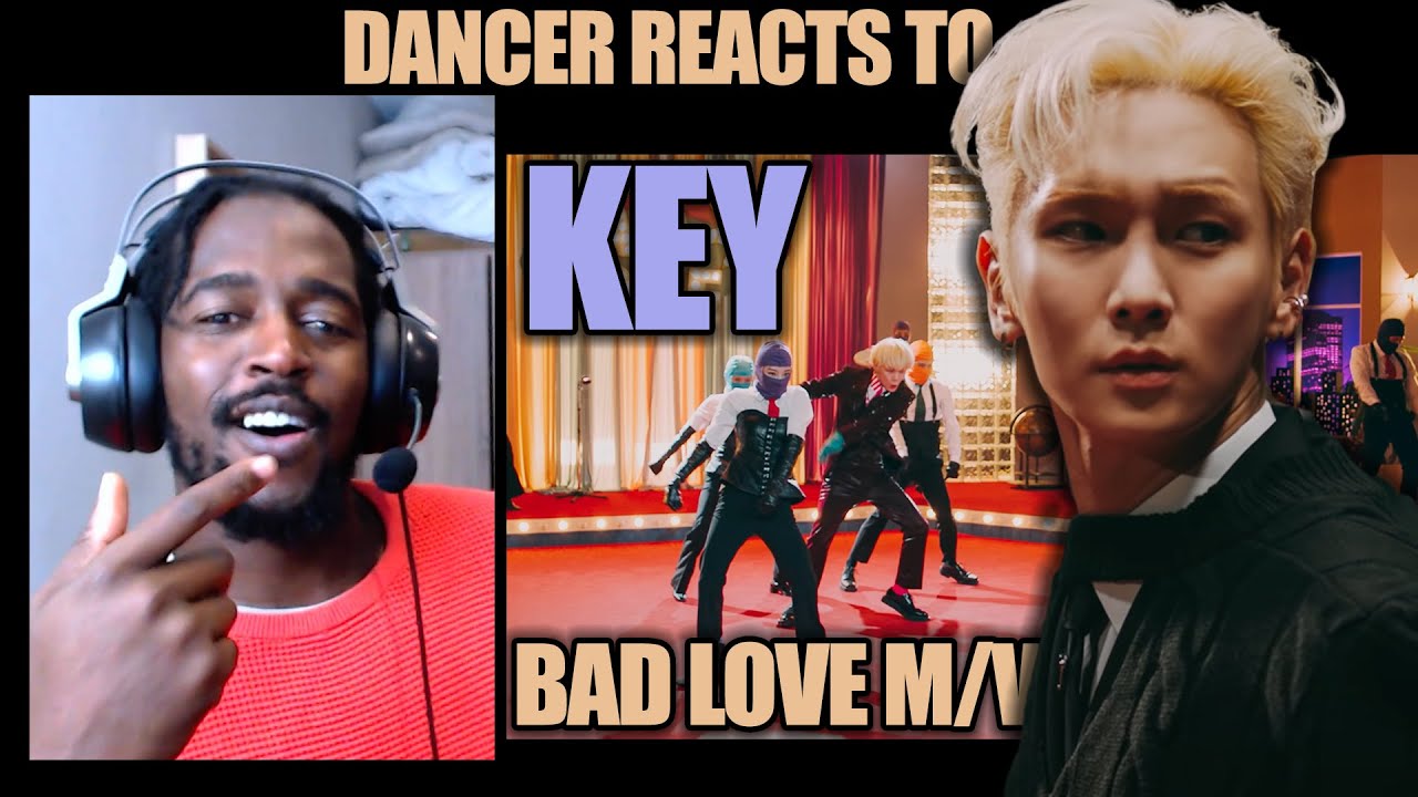 PRO DANCER REACTS TO | KEY 키 'BAD LOVE' MV | SHINee's Key let's lose in David Bowie-inspired M/V