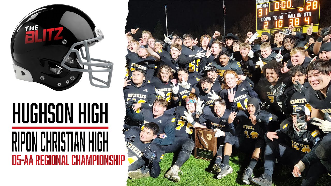 CIF D5-AA Regional Championship: Hughson vs Ripon Christian | The Blitz Season 10