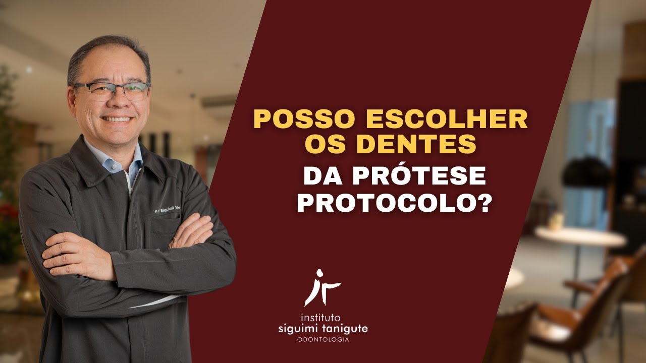 Posso escolher os dentes da Prótese Protocolo?