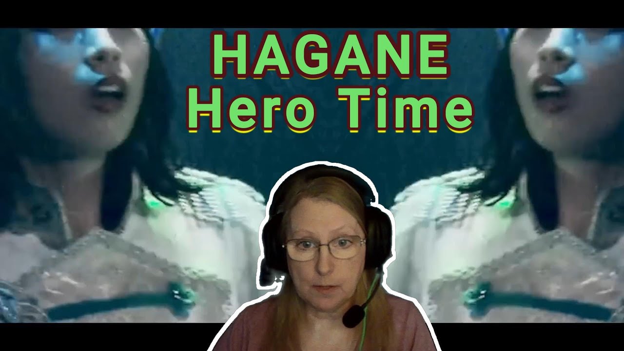 HAGANE - Hero Time (Reaction)