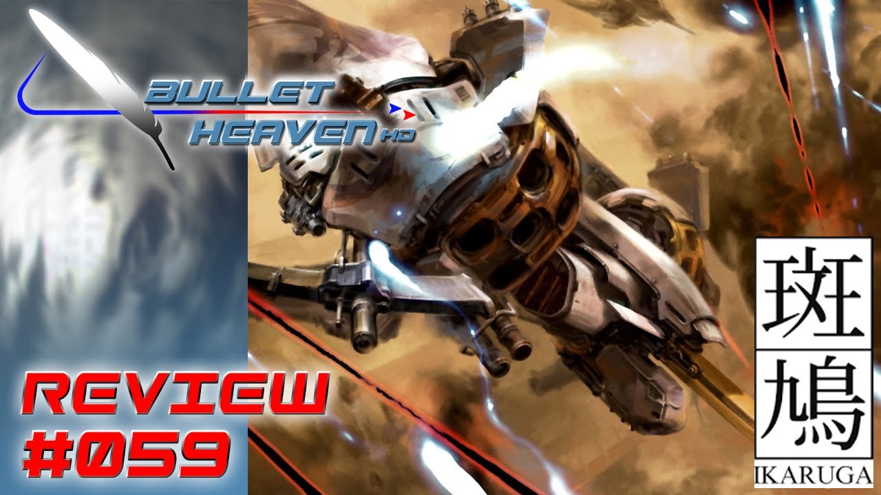 Bullet Heaven HD #059 - Ikaruga [XBLA]