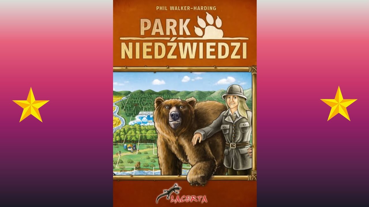 PARK NIEDŹWIEDZI (Zasady Gry + przykładowa rozgrywka)