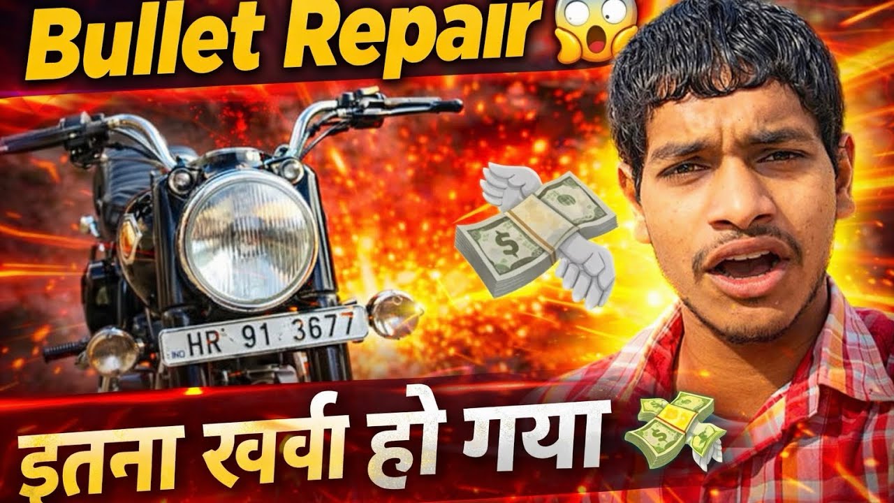 Bullet Repair Vlog | Royal Enfield Bullet Repair Me Itna Kharcha Ho Gaya 😱 | Bike Repair Vlog