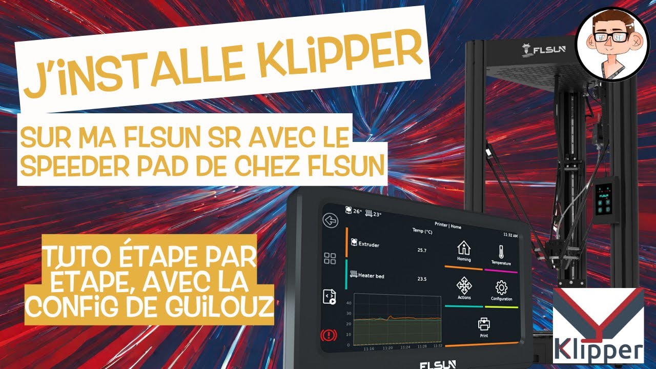 J'installe Klipper (config de Guilouz) sur ma FLSun SR avec un Speeder Pad