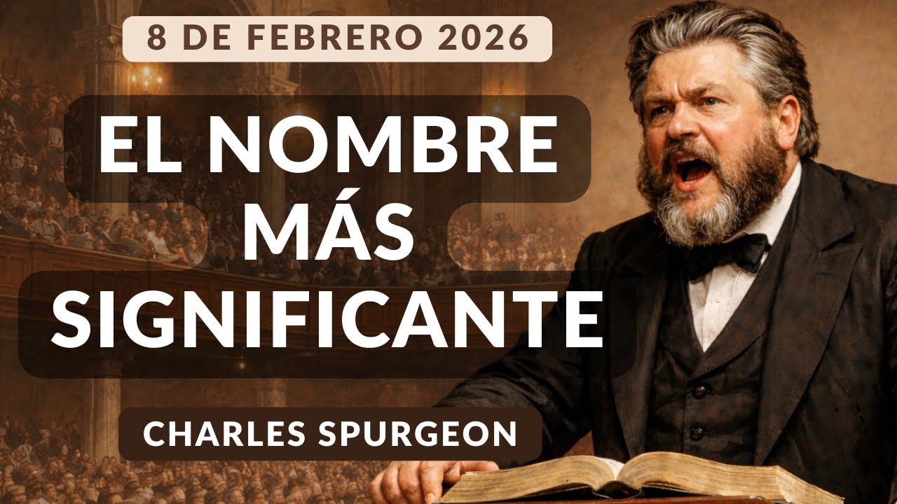 DEVOCIONAL DE HOY | Devocionales Cristianos Diarios | Pastor Spurgeon