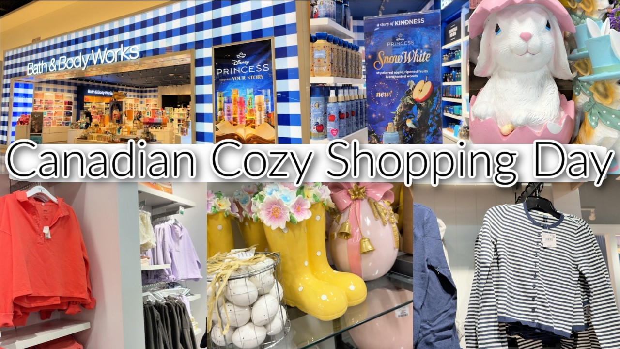 Canadian Cozy Shopping Day ✨ Bath & Body Works Disney, HomeSense Spring & Outfit Try-Ons