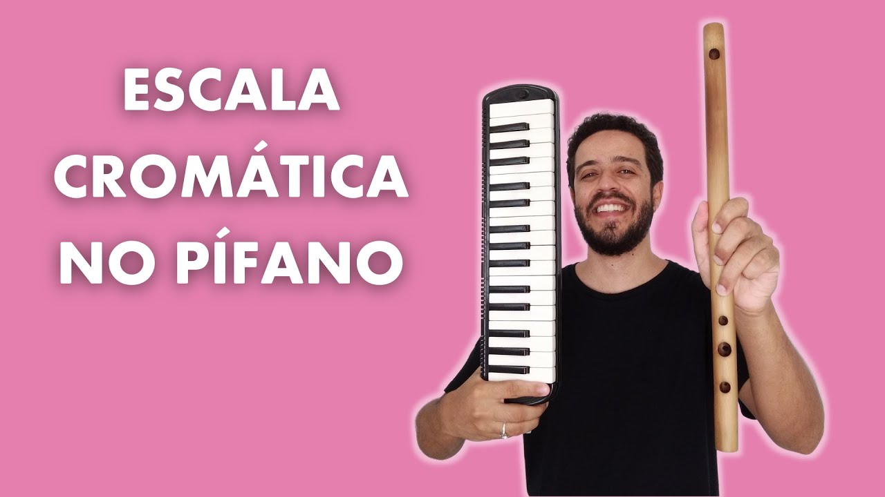 ESCALA CROMÁTICA NO PÍFANO | André Siqueira