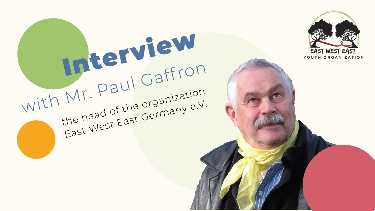 Interview with Mister Paul, the head of East West East Germany organization