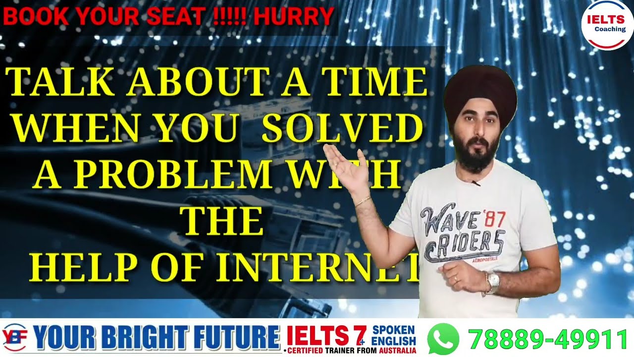 Talk About A Time When Internet Helped You To Solve A Problem | Latest Cue Card | Band 8.0 Sample