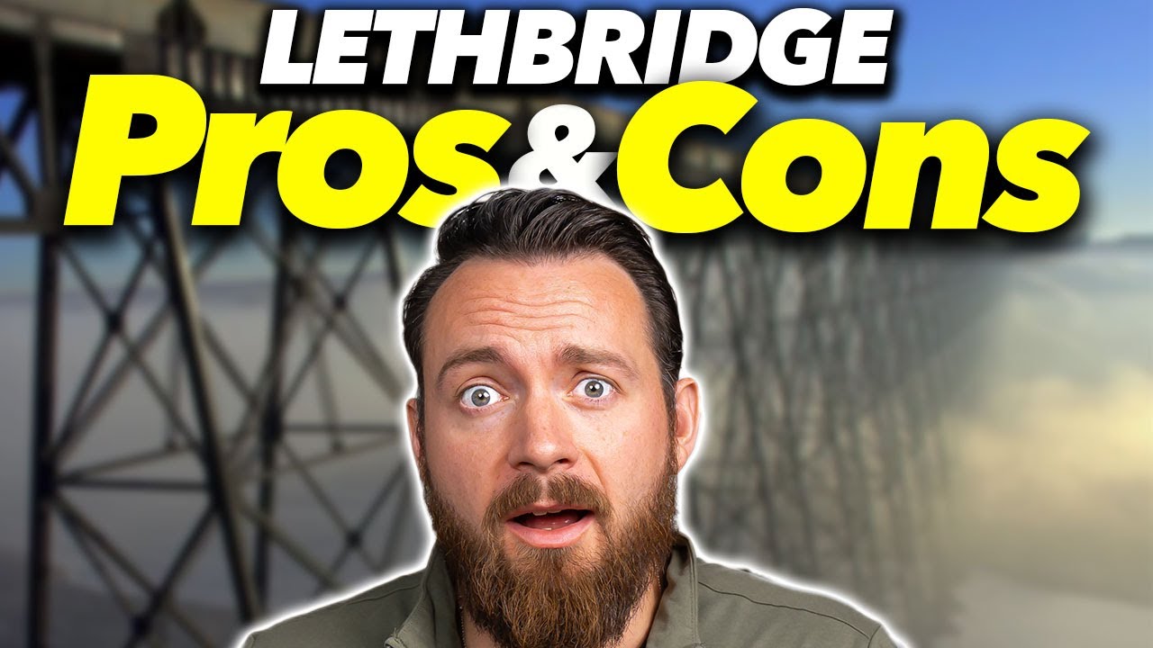 PROS and CONS of Moving  to Lethbridge Alberta 2025