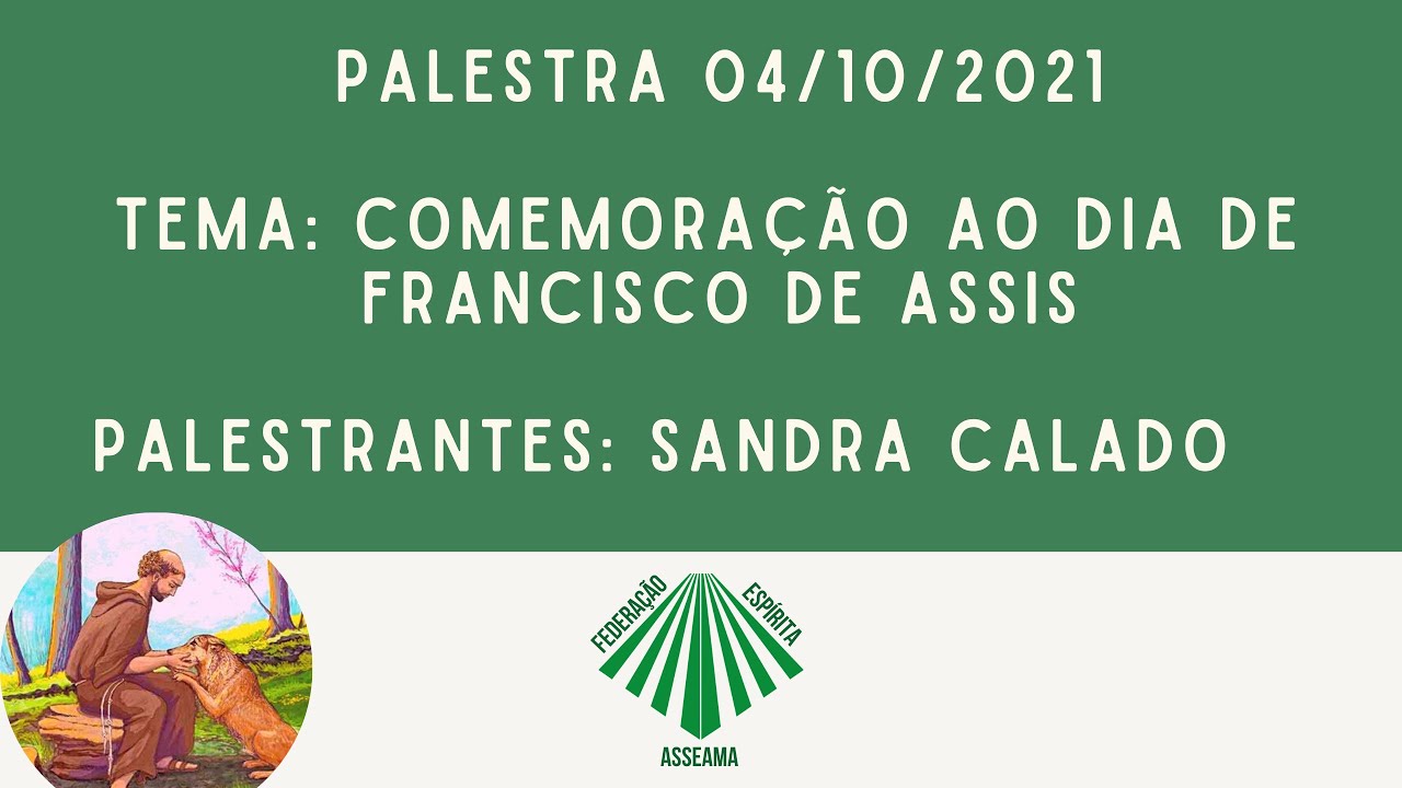 Palestra em comemoração ao dia de Francisco de Assis