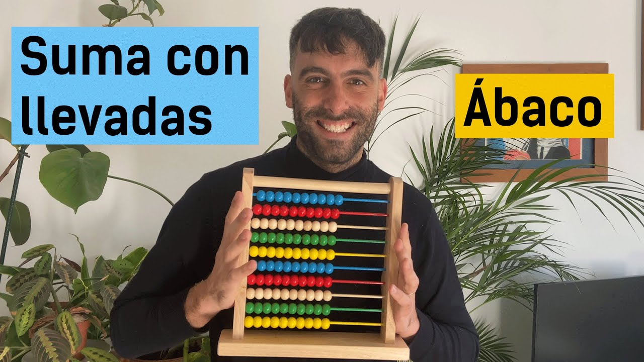 Ábaco | Suma con llevadas 🧐