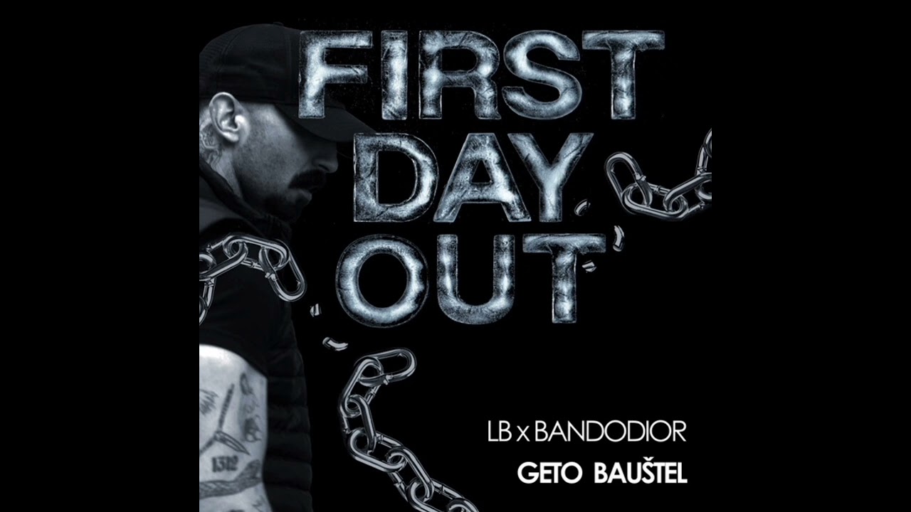 LB - FIRST DAY OUT (REUPLOAD)