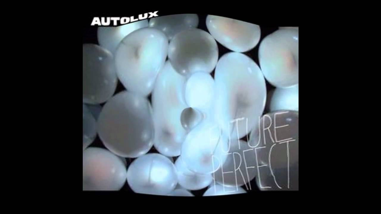 Autolux - Plantlife