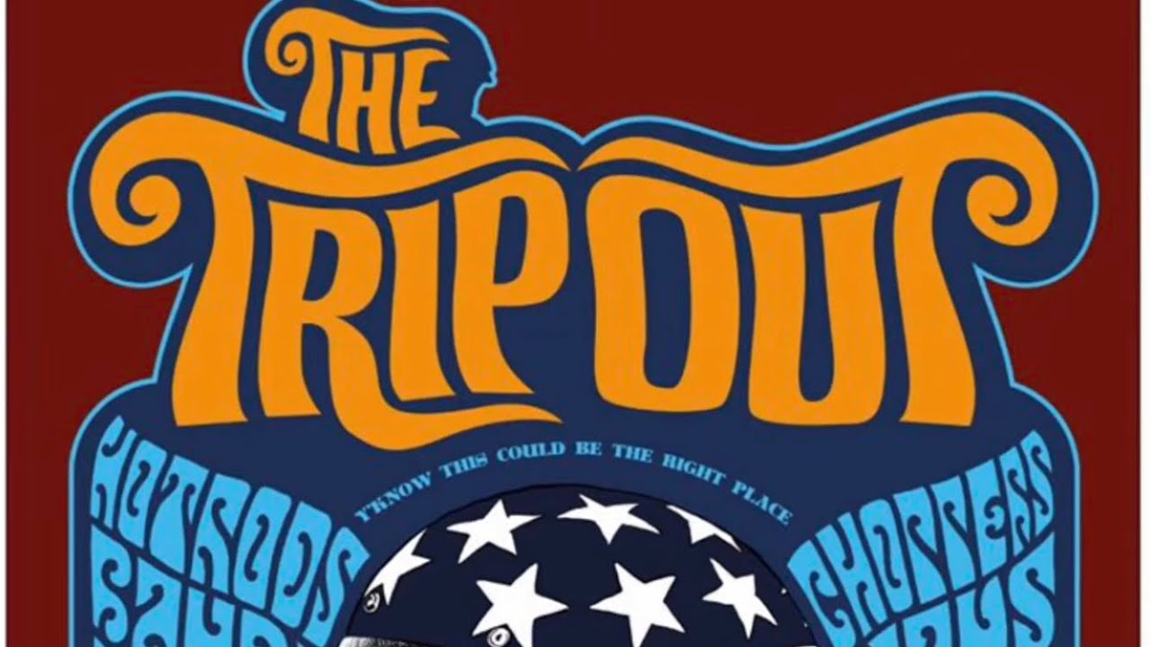 The Trip Out 2019