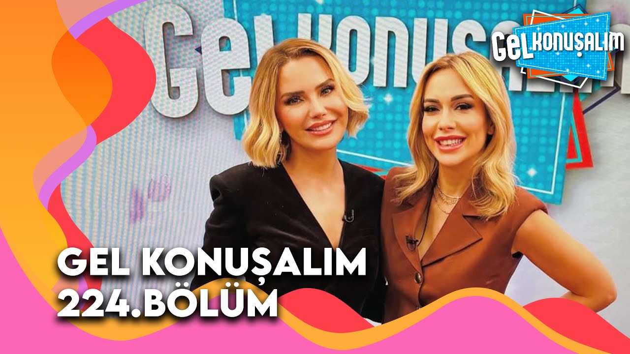 Gel Konuşalım 224. Bölüm | 12 Ocak 2026 