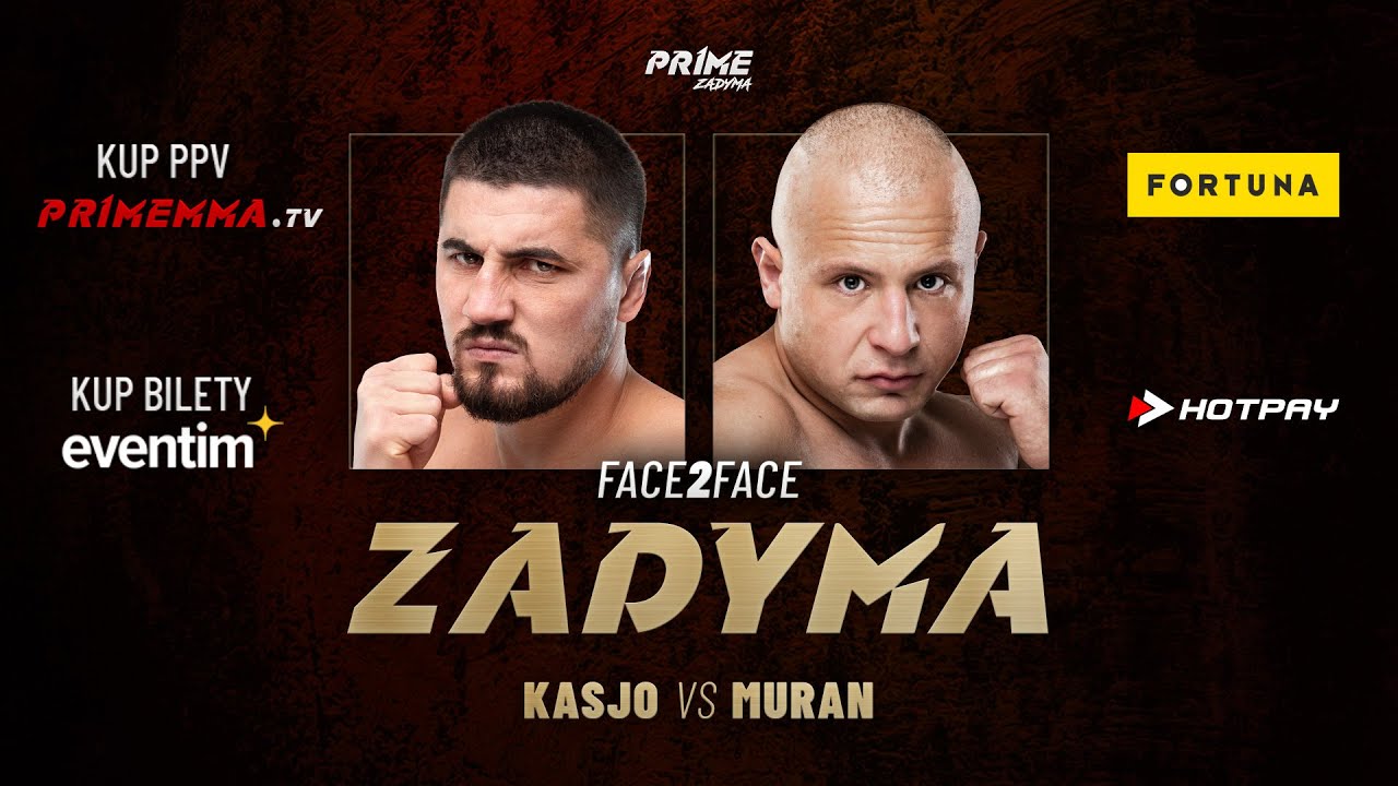 PRIME MMA ZADYMA: Kasjo vs Muran (FACE 2 FACE)