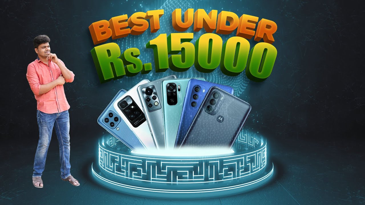 Top 5 Best Smartphone Under Rs.15,000⚡⚡ February 2022 🔥🔥 | Tamil Tech
