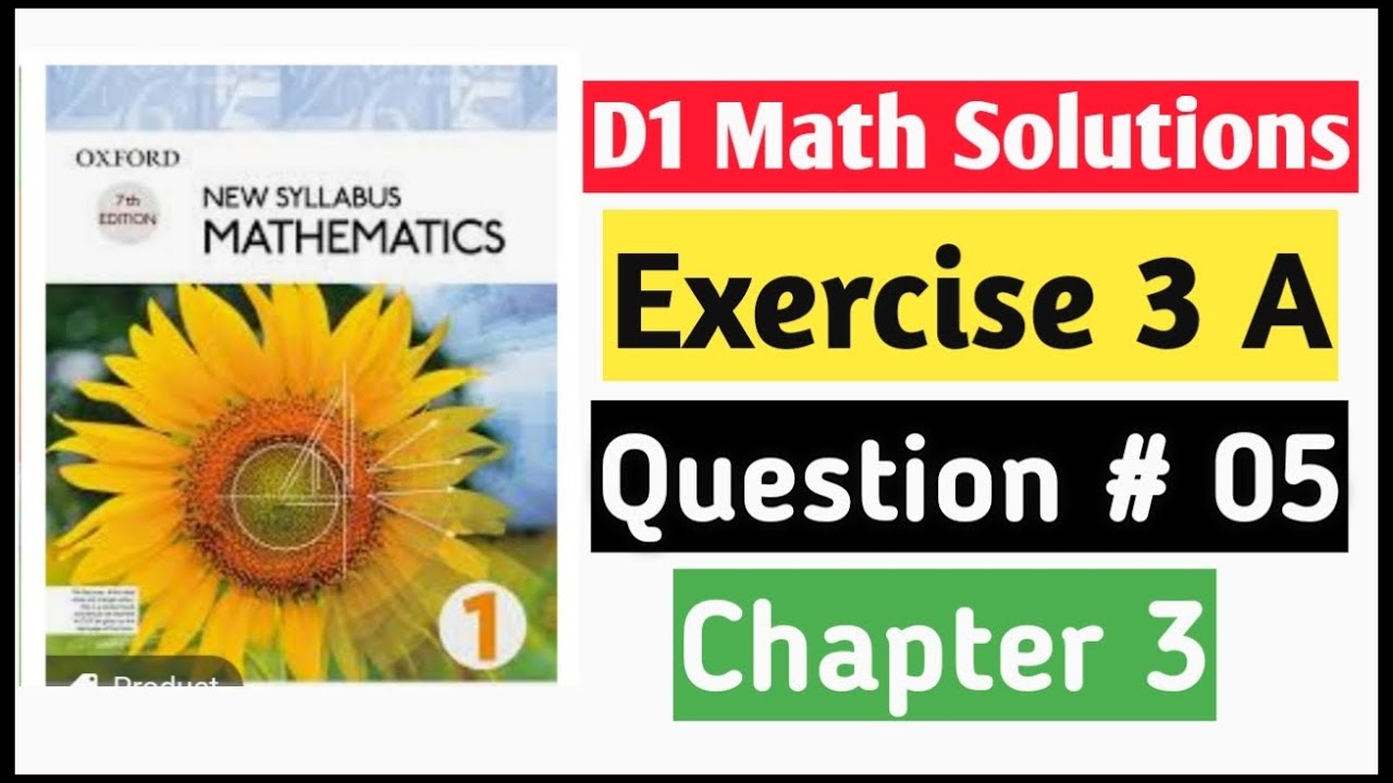 Exercise 3a Question no 5 D1 Math Oxford New Syllabus || Chapter 3 ||Approximation and Estimations
