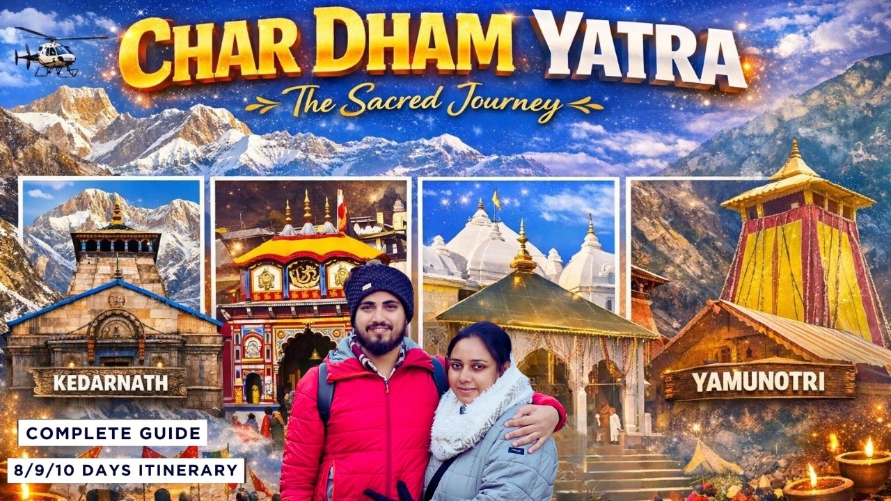 Char Dham Yatra 2025 | Char Dham Itinerary & Guide | Kedarnath | Badrinath | Gangotri | Yamnotri |