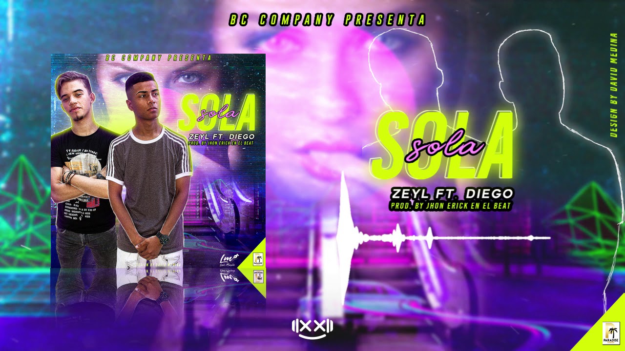 SOLA - Zeyl Ft. Diego  (Audio Oficial) Prodby: Jhonerickeeb
