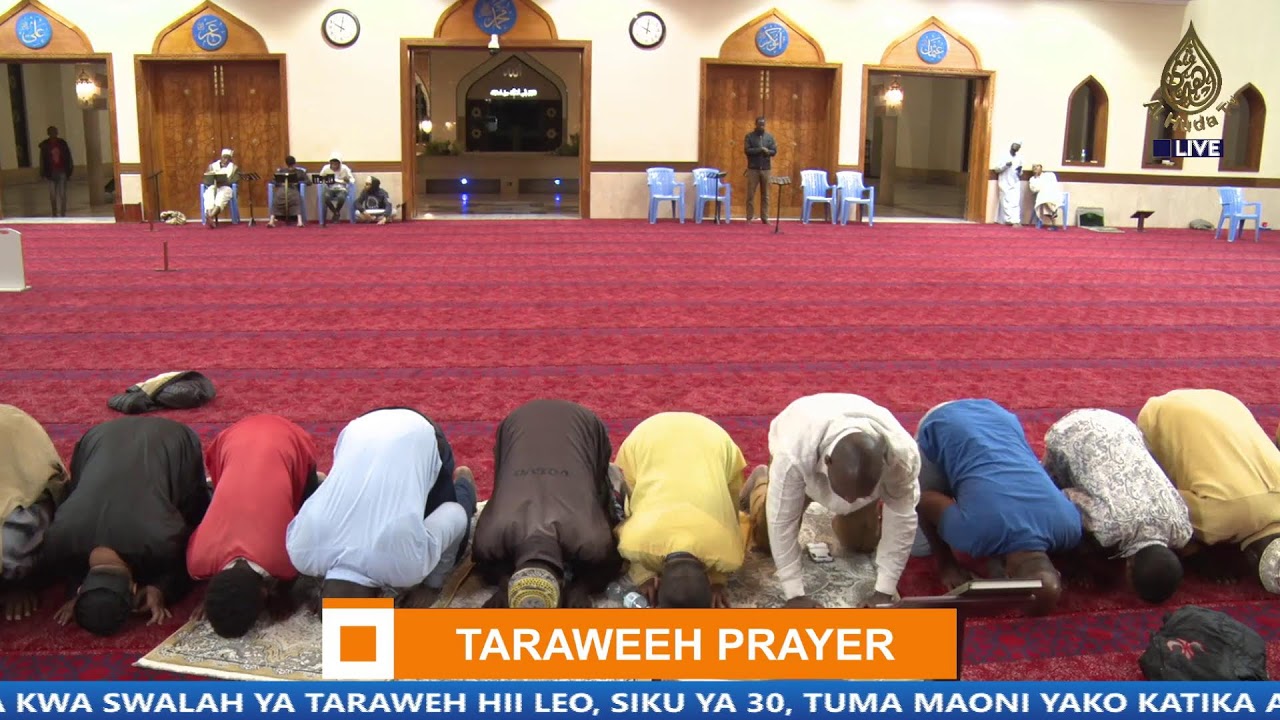 TARAWEEH PRAYERS || DAY 30 || MASJID AL HUDA NAIROBI || ............