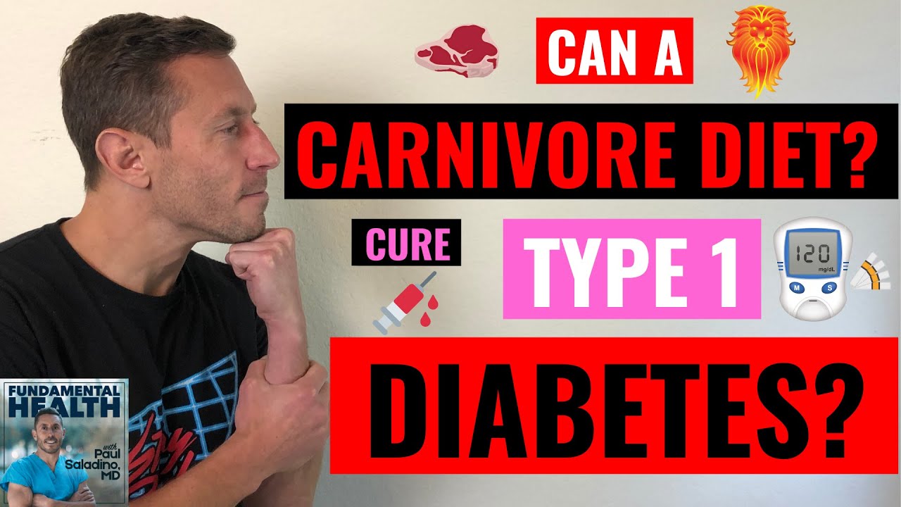 Can a CARNIVORE DIET Cure TYPE 1 DIABETES?