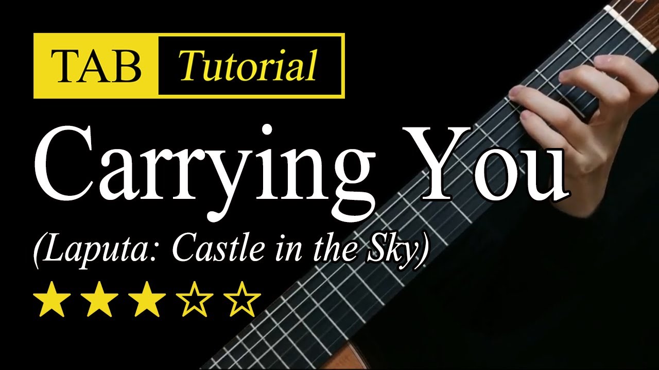 Carrying You - Fingerstyle Lesson + TAB
