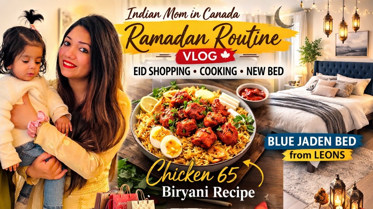 BUSY RAMADAN DAY | EID SHOPPING, CHICKEN 65 BIRYANI & NEW BED ASSEMBLY | INDIAN MOM IN CANADA VLOG