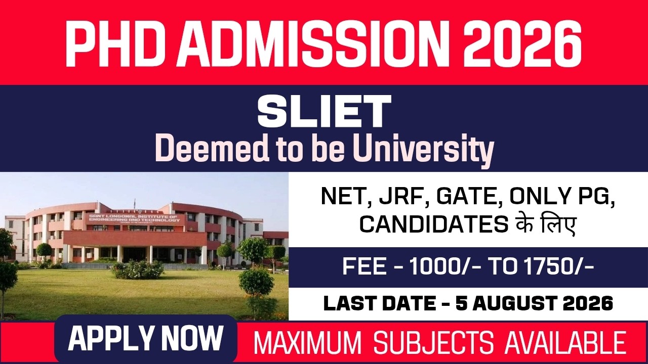 New PhD Admission 2026 | Sant Longowal Institute of Engineering and Technology | SLIET | Apply Now