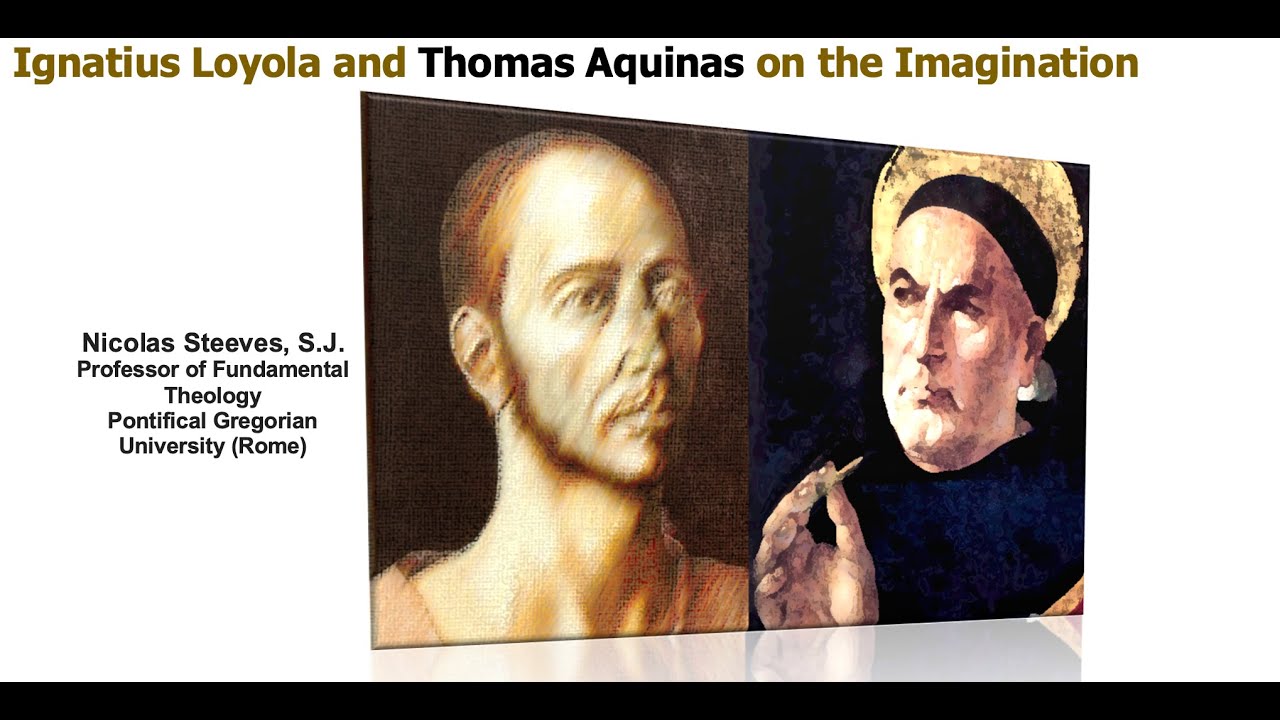 Ignatius Loyola and Thomas Aquinas on the Imagination
