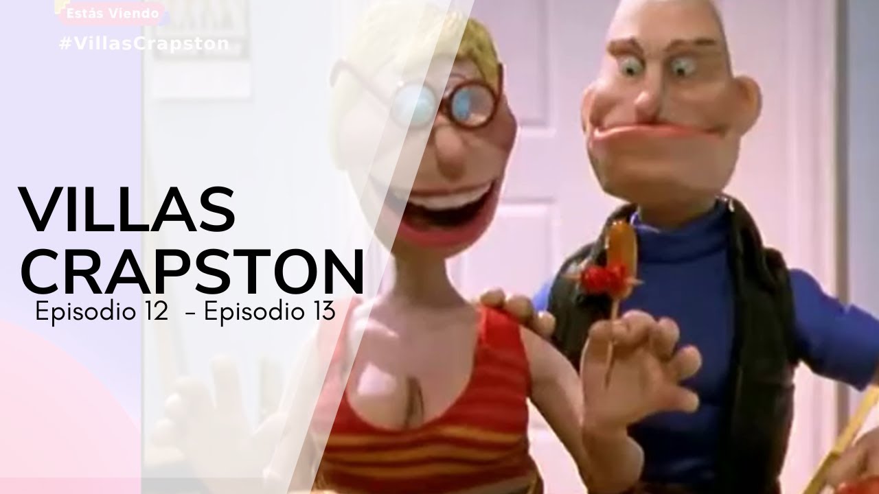 Villas Crapston | Episodio 13 + 14 🚧🏚️