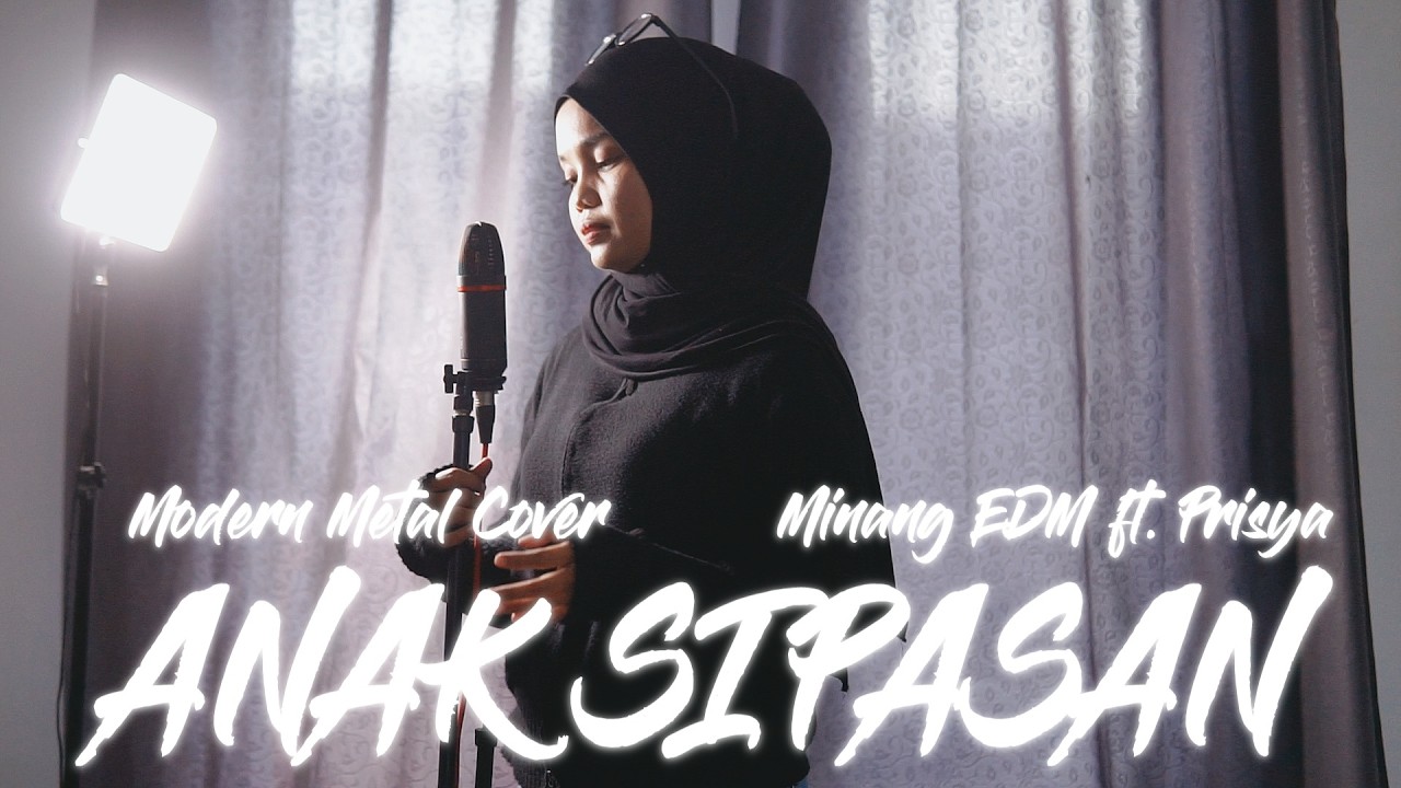 Minang EDM ft. Prisya - ANAK SIPASAN (COVER MODERN METAL) #minangedm