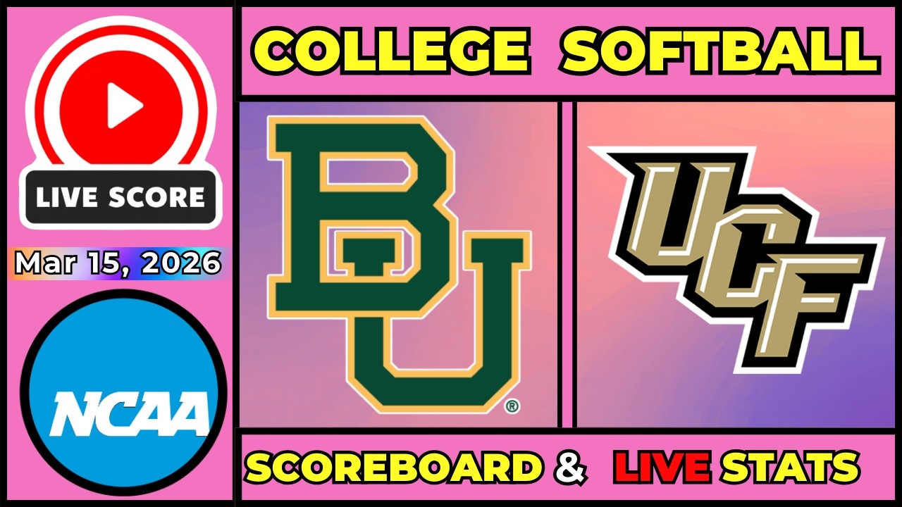 🔴 Baylor Bears vs #15 UCF Knights LIVE | Mar 15, 2026 | Big 12 Softball | Series Finale | SCOREBOARD