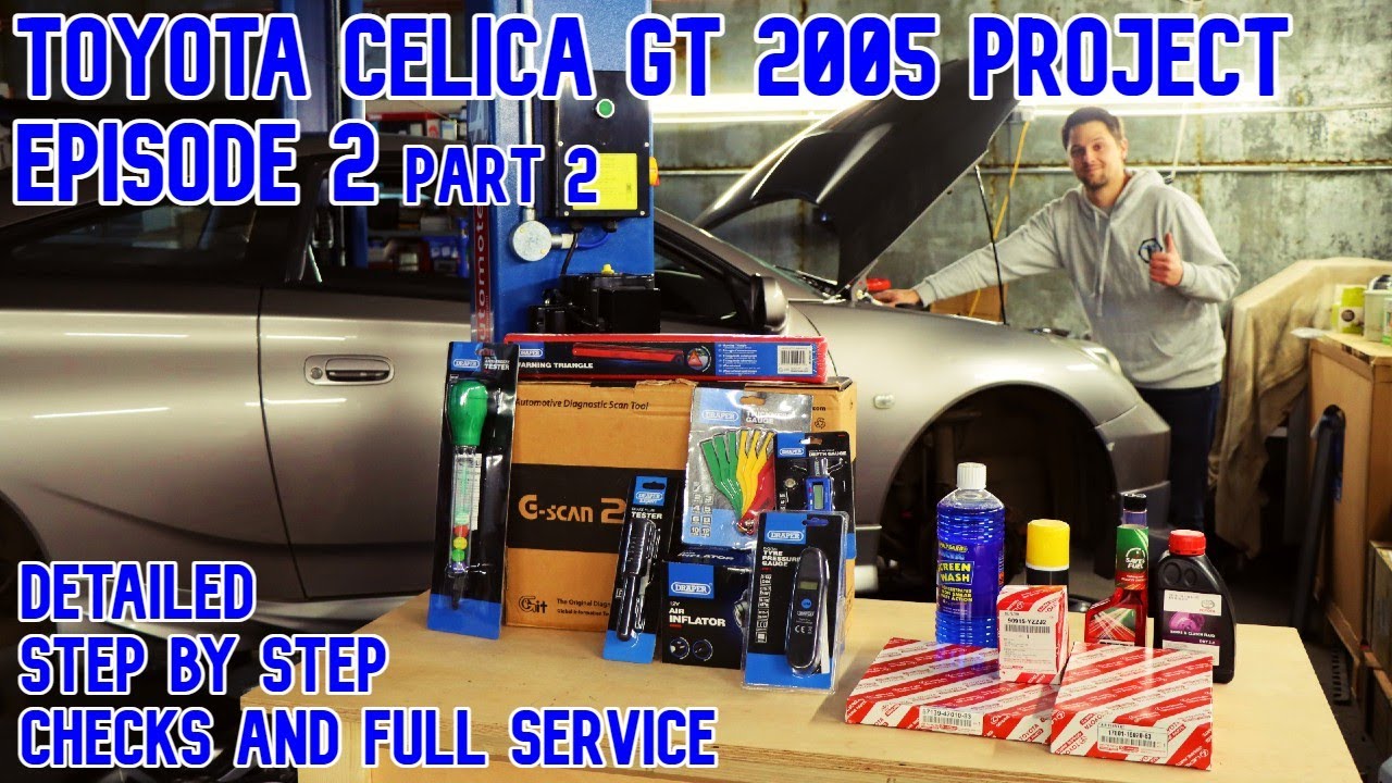 Toyota Celica GT 2005 VVTL-I Project Car Restoration series Episode 2 Part 2 Detailed Full Service