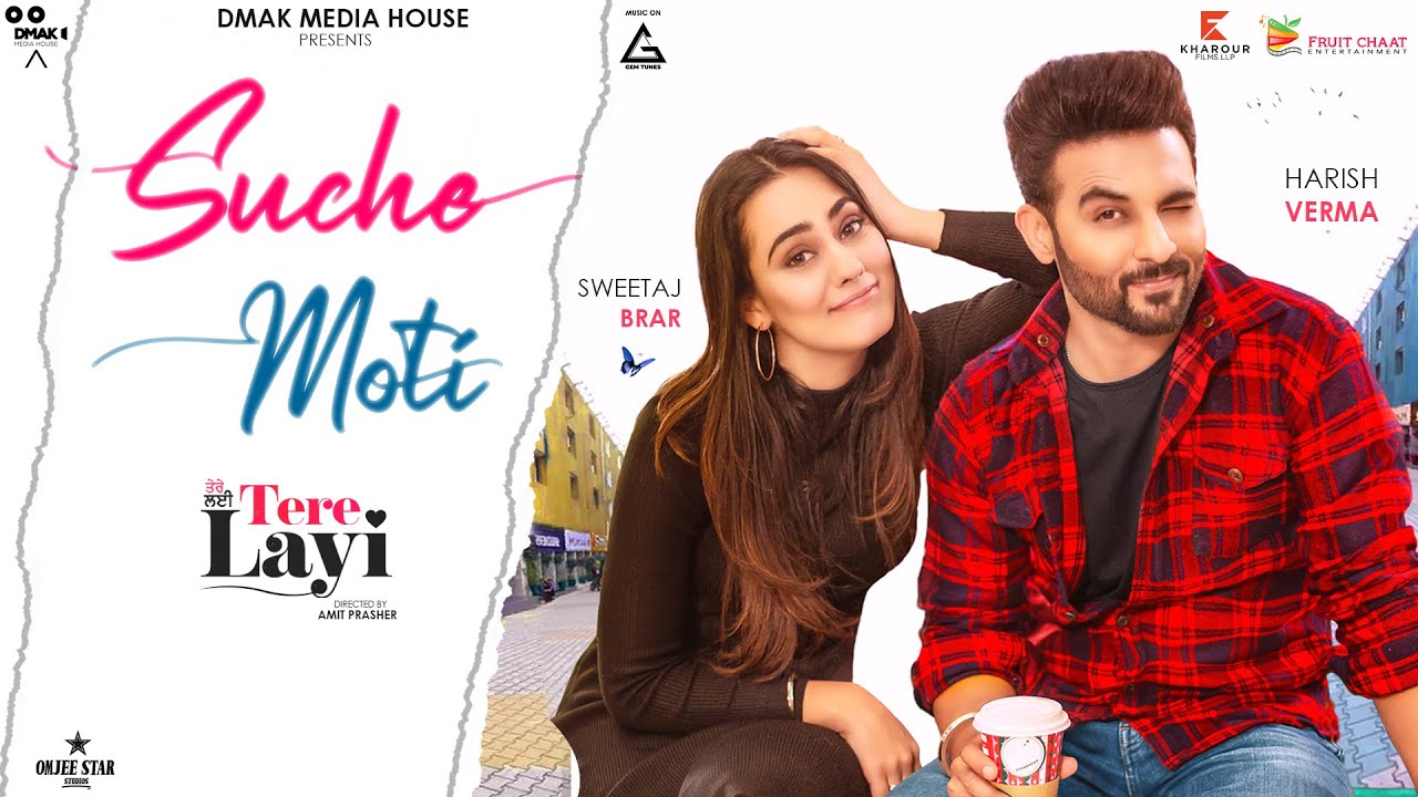 Suche Moti : G Khan | Harish Verma | Sweetaj Brar | Tere Layi | Punjabi Song