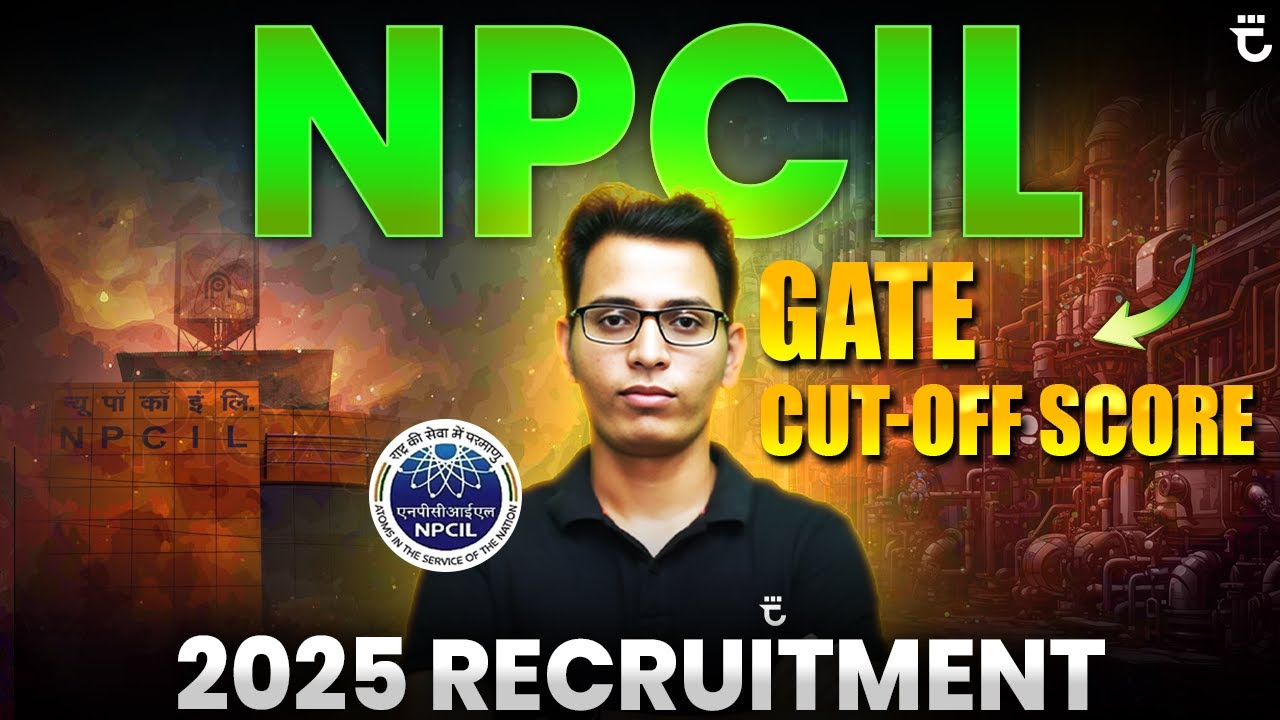 NPCIL GATE 2025 Cut-off Score | Sumit Prajapati