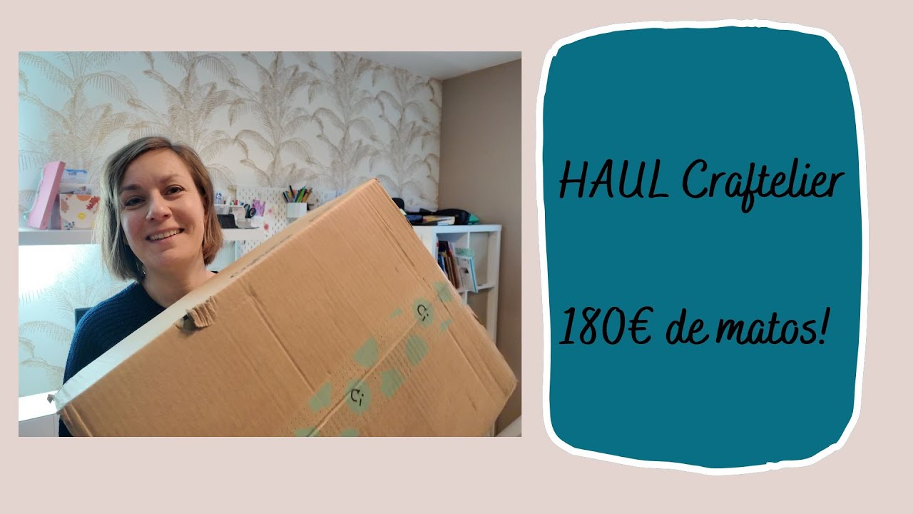 180€ de matos: HAUL CRAFTELIER !