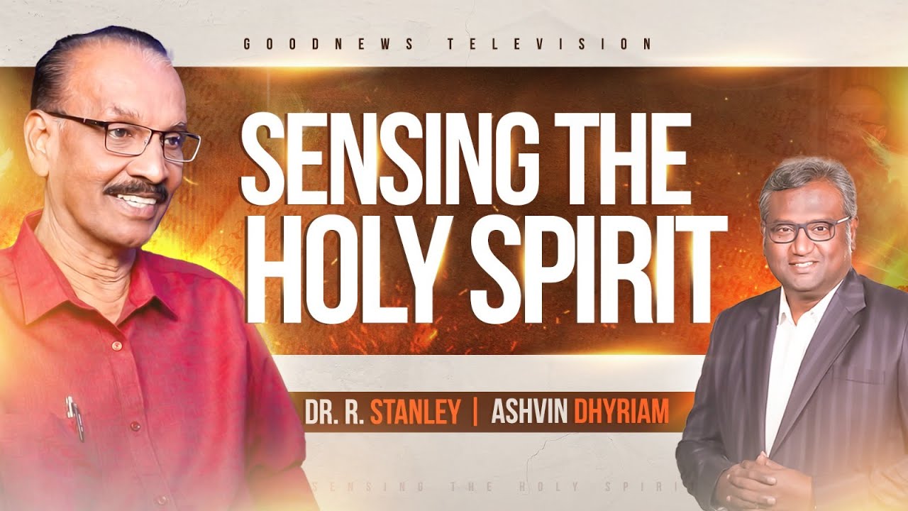 Sensing the Holy Spirit  | The Holy Spirit Today | A Frank Talk With R. Stanley