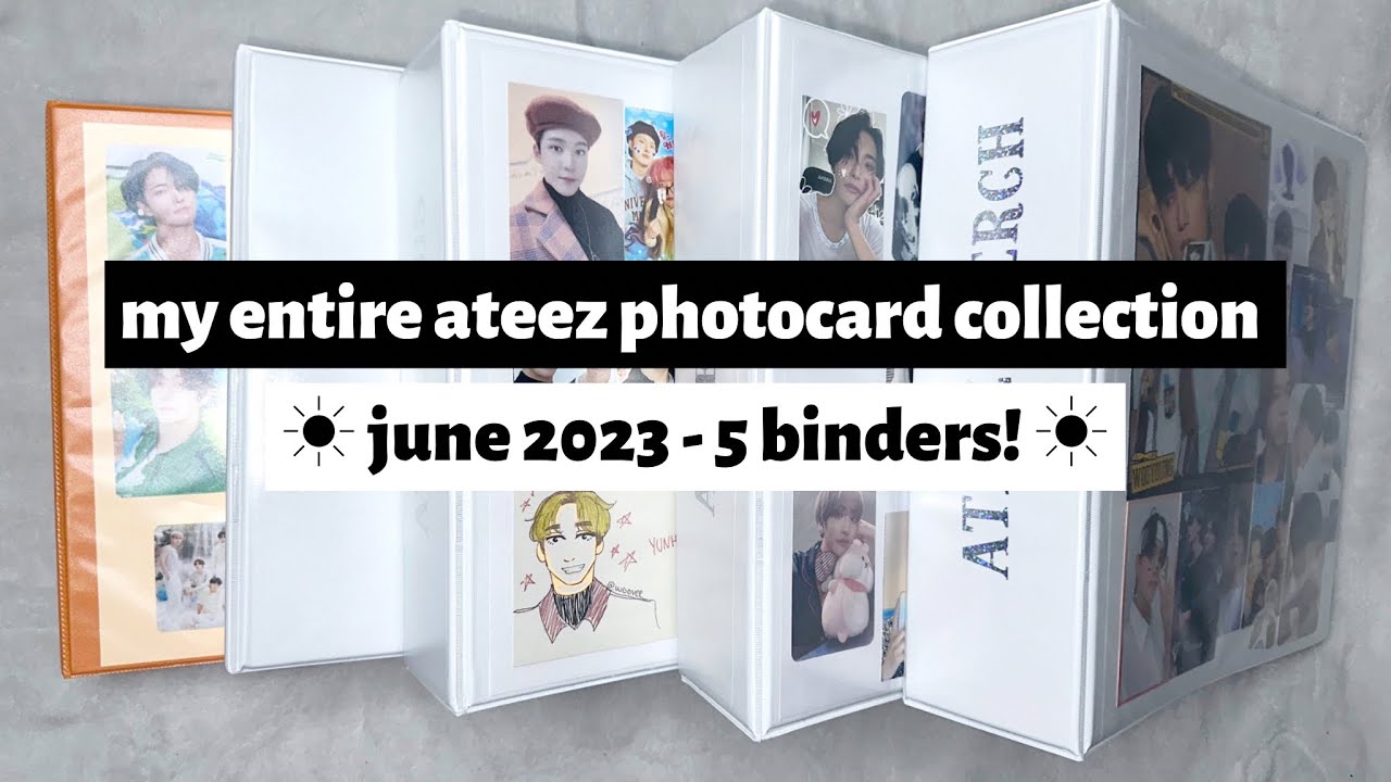☼ my entire ateez photocard collection ☀︎ june 2023 edition - 5 binders! ☼