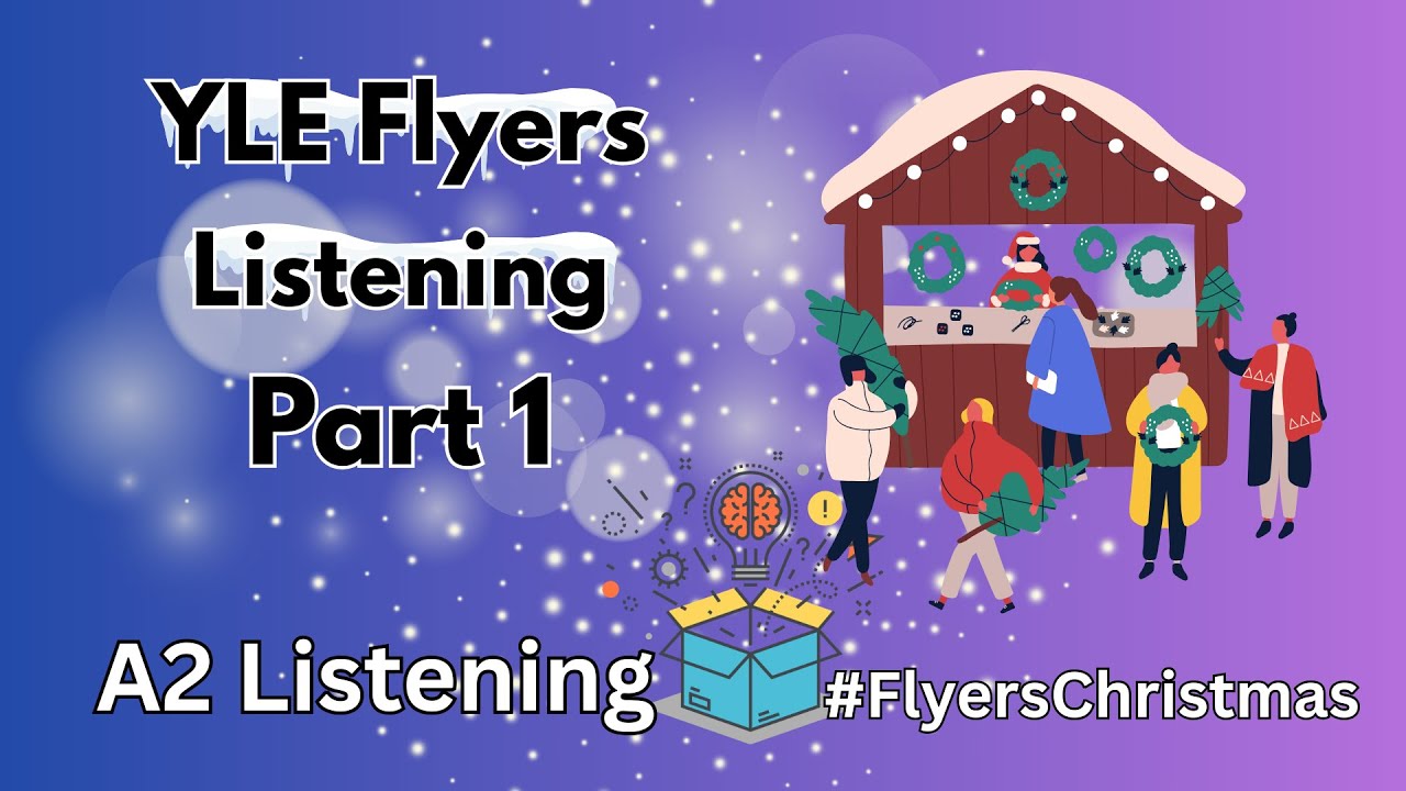 YLE Flyers Listening Part 1 Christmas Market