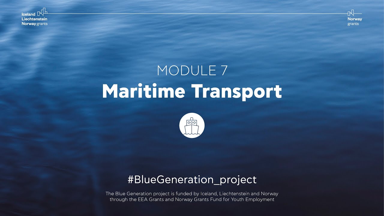 MODULE 7 - Maritime Transport