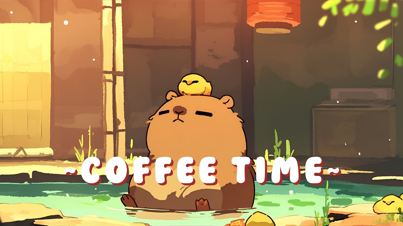 [Full Hour] Capybara Chill Radio - Peaceful Music for Your Soul ~ Peaceful Flow ~ 🎵 | Focus Helper