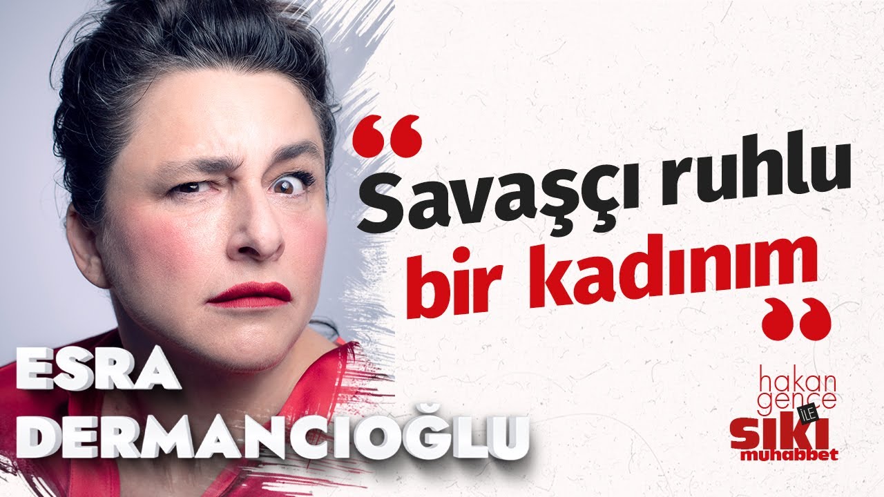 Esra Dermancıoğlu: Bütün eski sevgililerim ve kocalarımla görüşürüm | Hakan Gence ile Sıkı Muhabbet