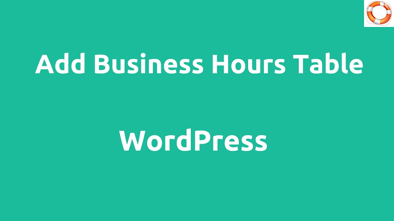 Add Business Opening Hours in WordPress
