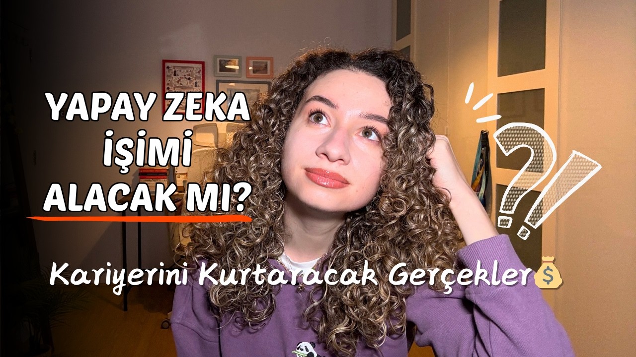 ROBOTLAR İŞİNİ ALMASIN! Senin Bilmen Gereken 3 Kritik AI Becerisi