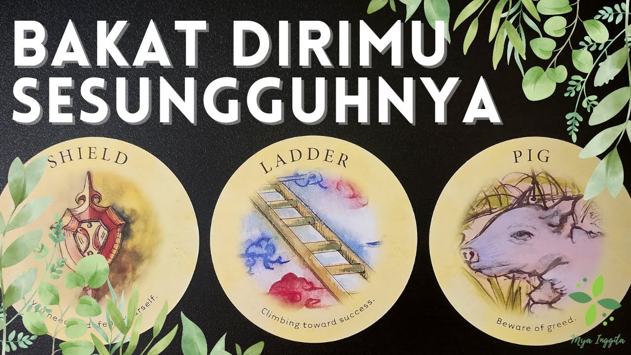 BAKAT DIRIMU SESUNGGUHNYA | PILIH KARTU TAROT