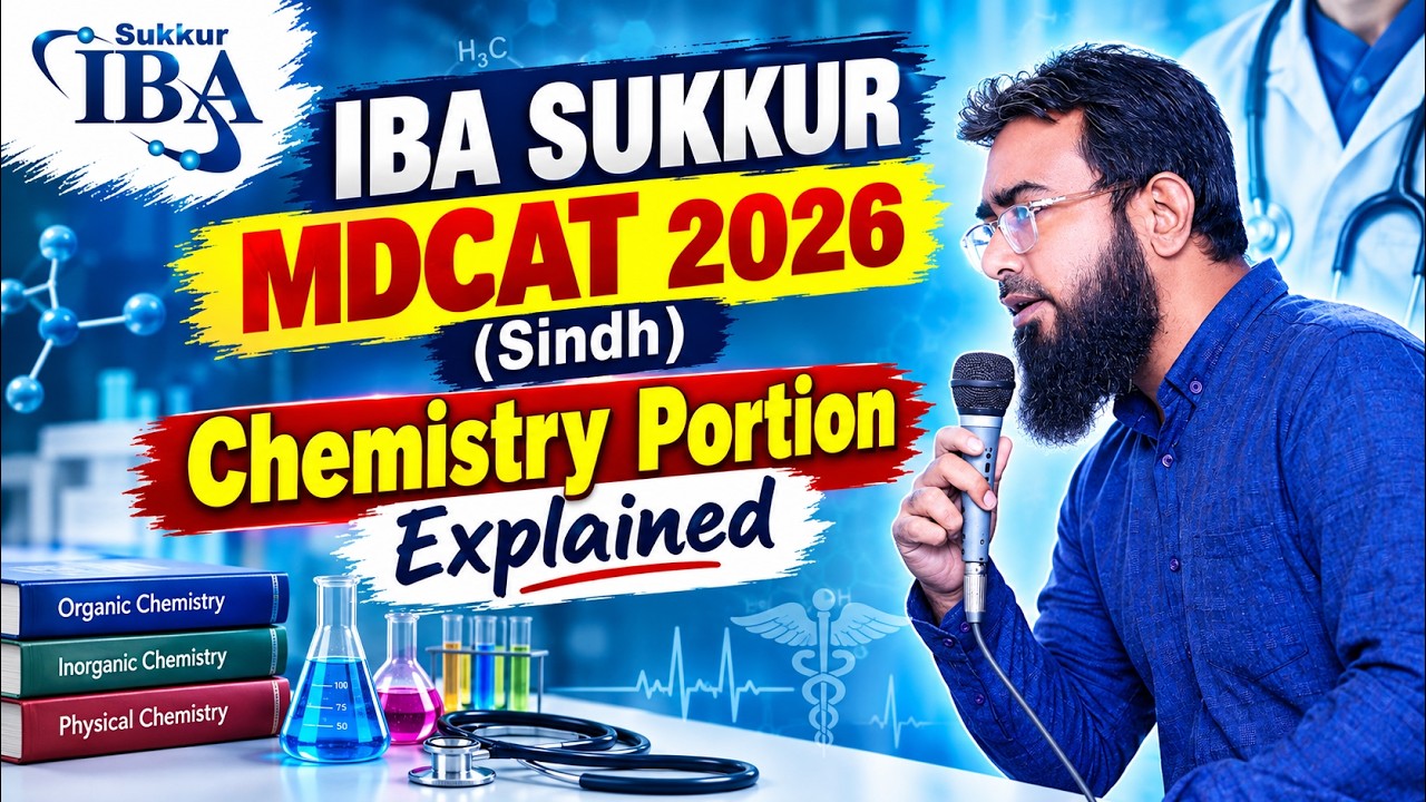 MDCAT 2026 Chemistry Explained (IBA Sukkur)