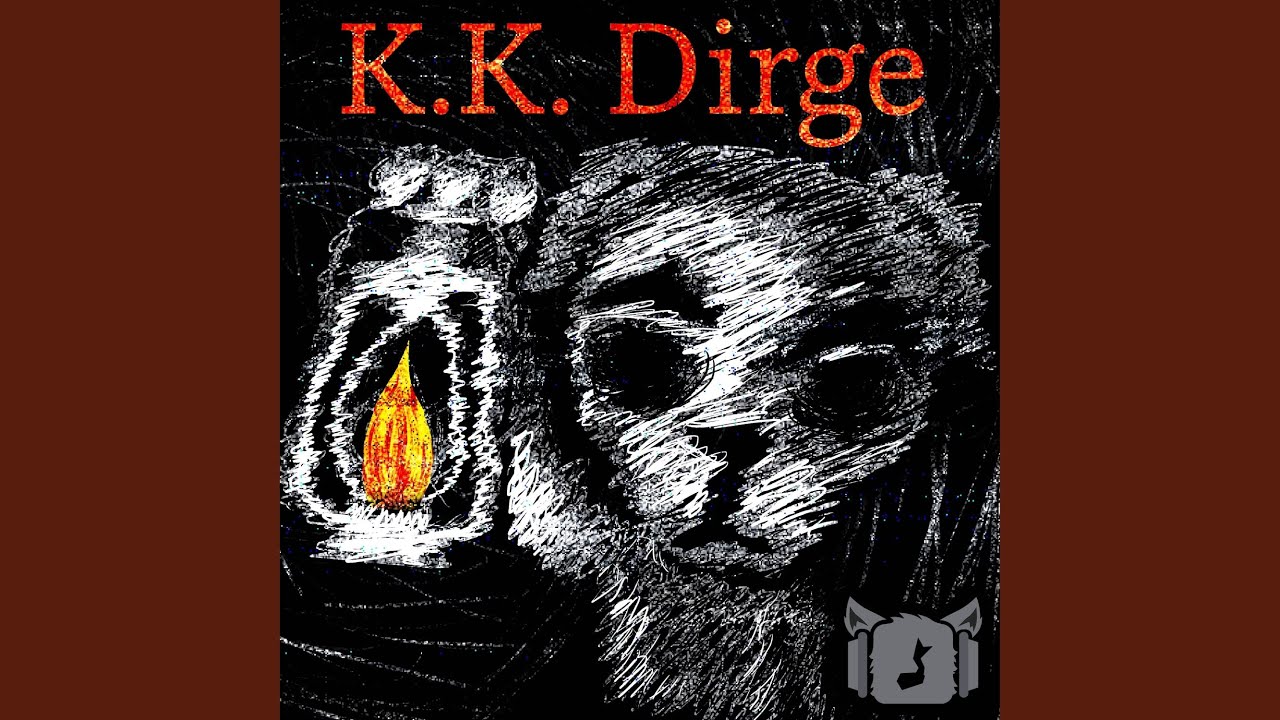 K.K. Dirge (From 