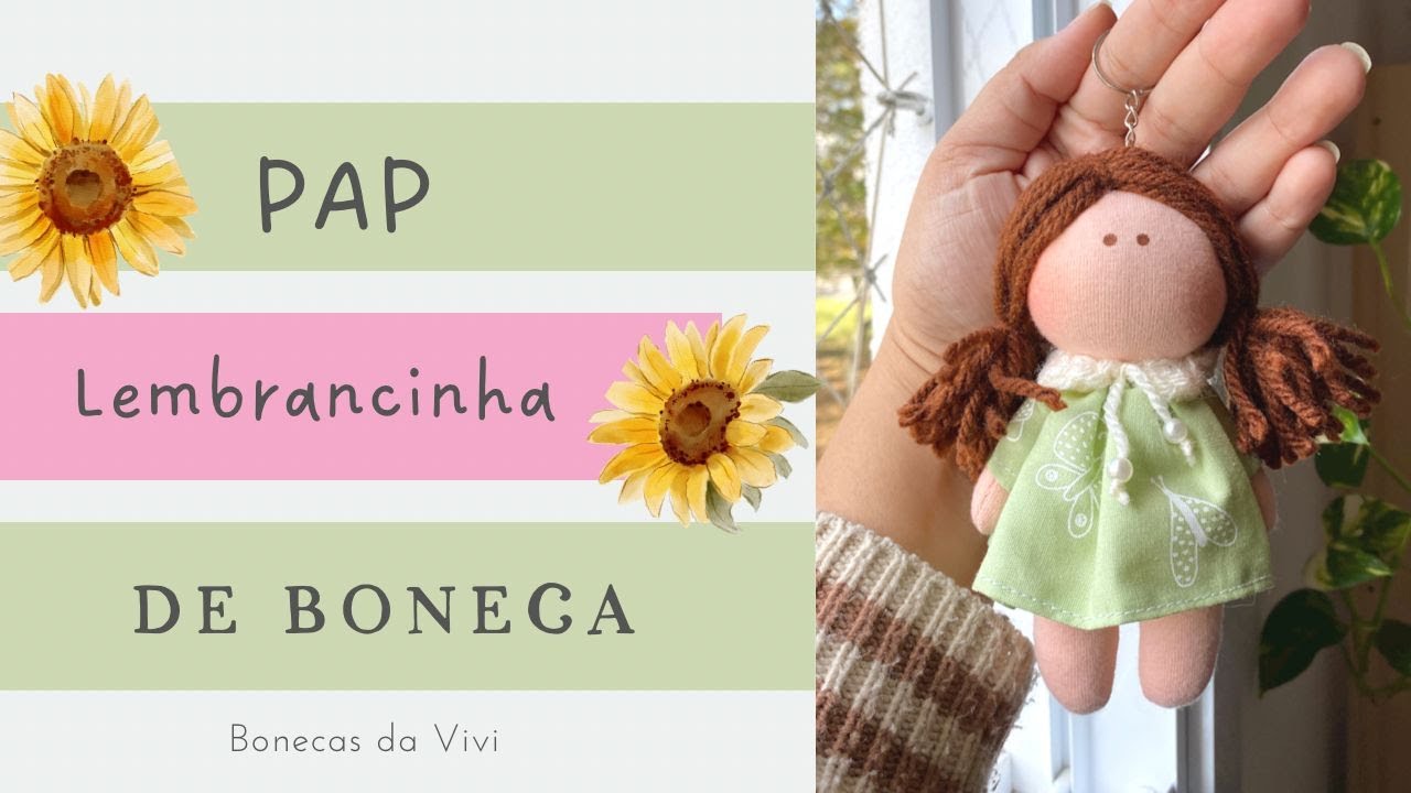 Como fazer lembrancinha de boneca de pano - MENINA - PAP - Bonecas da Vivi